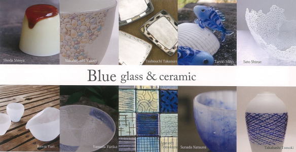 Blue glass＆ceramic